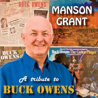 Manson Grant - A Tribute to Buck Owens. CD Album Record.