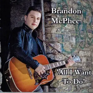 Brandon McPhee - All I Want To Do. CD Album Record.