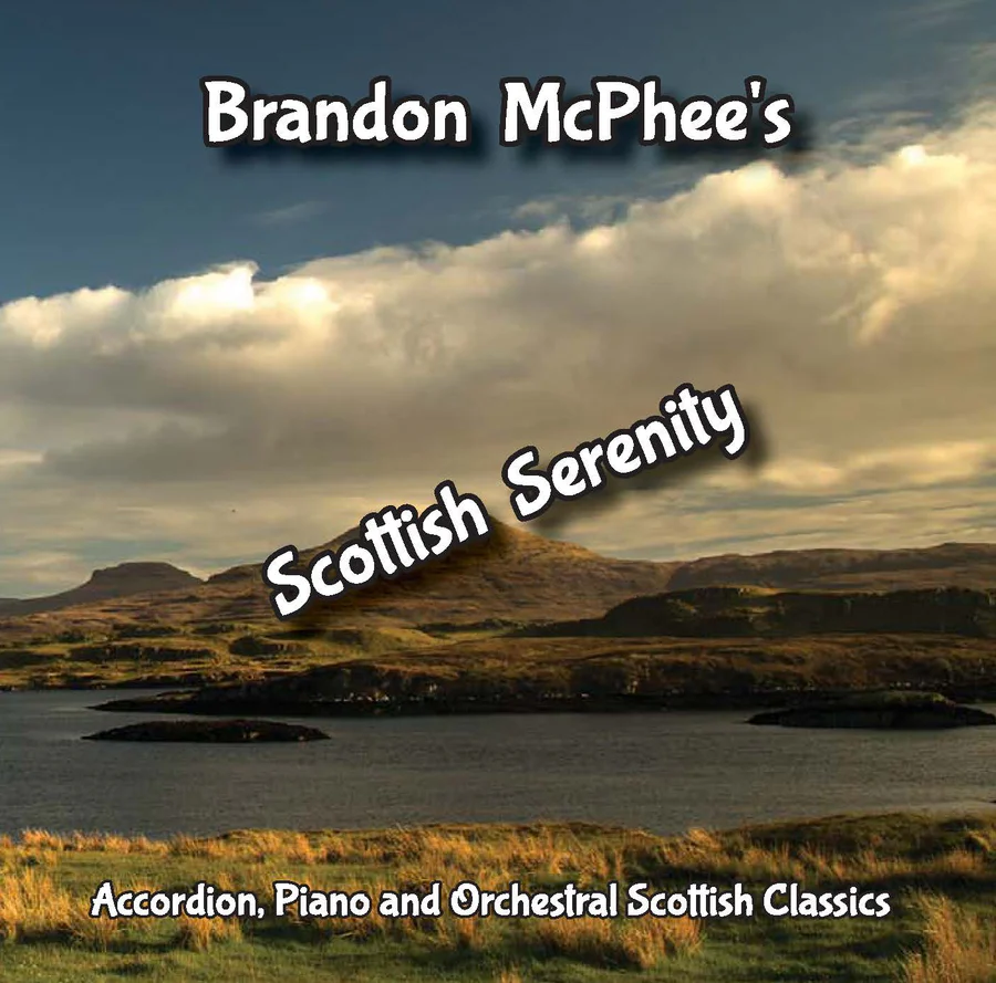 Brandon McPhee - Scottish Serenity. CD Album Record.