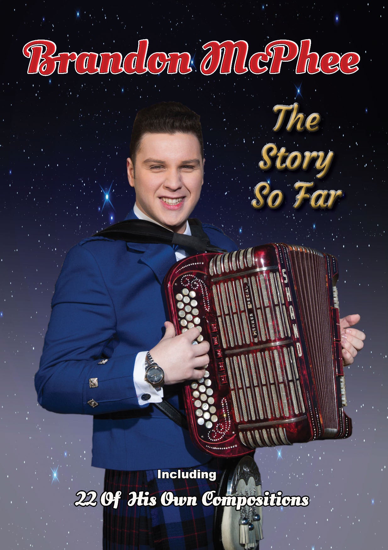 Brandon McPhee - The Story So Far. Book. Autobiography book.